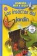 LEER Y JUGAR: LOS INSECTOS DEL JARDIN (INCLUYE INSECTOS DE JUGUET E) di VV.AA. 