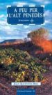 A PEU PER L ALT PENEDES: 22 EXCURSIONS di RAVENTOS, JOAN 