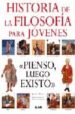 HISTORIA DE LA FILOSOFIA PARA JOVENES de WEATE, JEREMY 