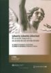 LIBERTY, LIBERTE, LIBERTAD EN EL MUNDO HISPANICO EN LA ERA DE LAS REVOLUCIONES di RAMOS SANTANA, ALBERTO  ROMERO FERRER, ALBERTO 
