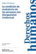 LA CONDICION DE CIUDADANIA DE LAS PERSONAS CON DISCAPACIDAD INTEL ECTUAL di ETXEBERRIA, XAVIER 