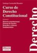 CURSO DE DERECHO CONSTITUCIONAL VOL. I. HISTORIA CONSTITUCIONAL. SISTEMA DE FUENTES. DERECHOS Y DEBERES FUNDAMENTALES di LARRAZABAL BASAEZ, SANTIAGO 