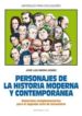PERSONAJES DE LA HISTORIA MODERNA Y CONTEMPORANEA di SIERRA GOMEZ, JOSE LUIS 
