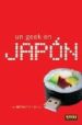 UN GEEK EN JAPON de GARCIA, HECTOR 
