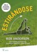 ESTIRANDOSE de ANDERSON, BOB 