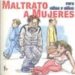 MALTRATO A MUJERES PARA NIAS Y NIOS di VV.AA. 