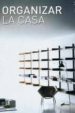 200 IDEAS PARA ORGANIZAR LA CASA di SANTOS QUARTINO, DANIELA 