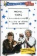 MA COME HAI RIDOTTO QUESTO PAESE? de MOORE, MICHAEL 