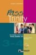 PASS TRINITY GRADES 3 - 4: STUDENT S BOOK + CD di VV.AA. 