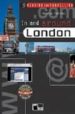 IN AND AROUND LONDON (INTERMEDIATE) (INCLUYE CD-ROM) di PARSONS, AMANDA 