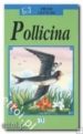 POLLICINA (PRIME LETTURE) di VV.AA. 