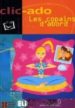 CLIC-ADO. LE COPAINS D ABORD (NIVEAU PRE-INTERMEDIATE) di VV.AA. 