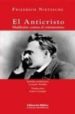 EL ANTICRISTO. MALDICION CONTRA EL CRISTIANISMO di NIETZSCHE, FRIEDRICH 