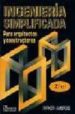 INGENIERIA SIMPLIFICADA PARA ARQUITECTOS Y CONSTRUCTORES di PARKER, HARRY 