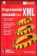 PROGRAMACION AVANZADA CON XML (INCLUYE CD-ROM) de ARCINIEGAS, FABIO 