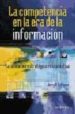 LA COMPETENCIA EN LA ERA DE LA INFORMACION: LA ALINEACION ESTRATE GICA EN LA PRACTICA di LUFTMAN, JERRY N. 