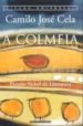 A COLMEIA de CELA, CAMILO JOSE 
