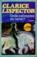 ONDE ESTIVESTES DE NOITE: CONTOS de LISPECTOR, CLARICE 