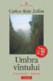 UMBRA VINTULUI di RUIZ ZAFON, CARLOS 