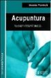 ACUPUNTURA: FUNDAMENTOS Y TECNICAS di MARCHELLI, BEATRIZ 