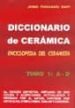 DICCIONARIO DE CERAMICA. TOMO 1: A-D di FERNANDEZ CHITI, JORGE 