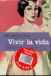 PACK VIVIR LA VIDA; PALABRAS MUDAS de SEFCHOVICH, SARA  GIBB, CAMILLA 