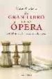 GRAN LIBRO DE LA OPERA de CAPDEVILA, MANUEL 