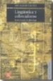 LINGISTICA Y COLONIALISMO: BREVE TRATADO DE GLOTOFAGIA de CALVET, LOUIS-JEAN 