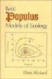 BASIC POPULUS MODELS OF ECOLOGY di ALSTAD, DONALD 