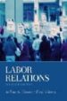LABOR RELATIONS (11TH ED.) di SLOANE, ARTHUR A.  WITNEY, FRED 