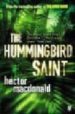 THE HUMMINGBIRD SAINT de MACDONALD, HECTOR 