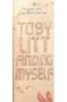 FINDING MYSELF di LITT, TOBY 