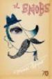 THE SNOBS (70 YEARS) de SPARK, MURIEL 