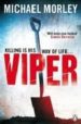 VIPER di MORLEY, MICHAEL 