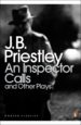 AN INSPECTOR CALLS: AND OTHER PLAYS de PRIESTLEY, JOHN B. 