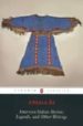 AMERICAN INDIAN STORIES: LEGENDS AND OTHER WRITINGS de ZITKALA-SA 