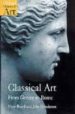 CLASSICAL ART: FROM GREECE TO ROME de BEARD, MARY  HENDERSON, JOHN 