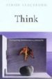 THINK: A COPELLING INTRODUCTION TO PHILOSOPHY de BLACKBURN, SIMON 