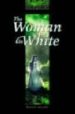 WOMAN IN WHITE (STAGE 6) de COLLINS, WILKIE 