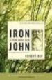 IRON JOHN: A BOOK ABOUT MEN di BLY, ROBERT 