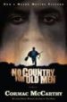 NO COUNTRY FOR OLD MEN (FILM) di MCCARTHY, CORMAC 