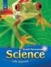 SCOTT FORESMAN SCIENCE: LIFE SCIENCE GRADE 4, MODULE A di VV.AA. 