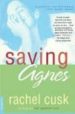SAVING AGNES de CUSK, RACHEL 