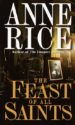 THE FEAST OF ALL SAINTS de RICE, ANNE 