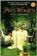 TWO WOMEN: A NOVEL OF FRIENDSHIP de FREDRIKSSON, MARIANNE 