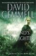 IRONHAND'S DAUGHTER de GEMMELL, DAVID 