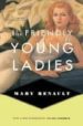 THE FRIENDLY YOUNG LADIES de RENAULT, MARY 
