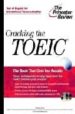 CRACKING THE TOEIC: TEST OF ENGLISH FOR INTERNATIONAL COMMUNICATI ON di VV.AA. 