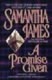 A PROMISE GIVEN di JAMES, SAMANTHA 