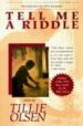 TELL ME A RIDDLE di OLSEN, TILLIE 